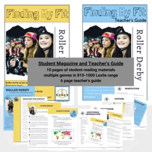 Finding My Fit - Roller Derby: Student Magazine & Teacher's Guide